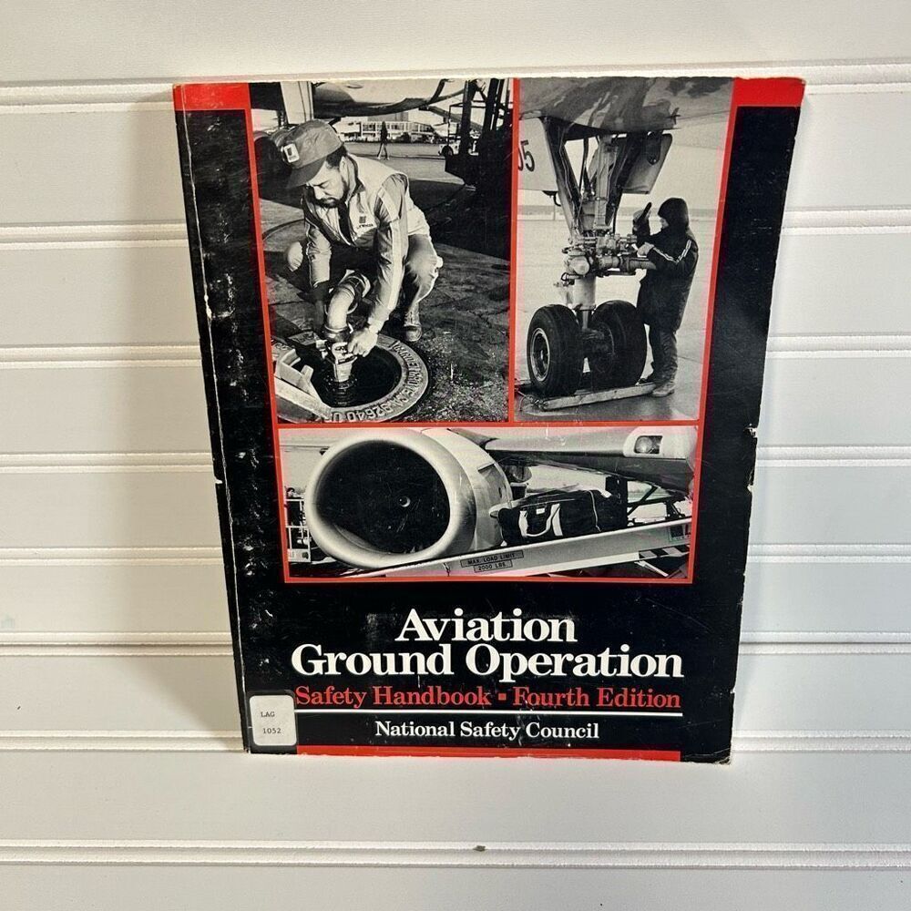 Aviation Ground Operation Book National Safety Council Emberly Riddle 4th Editio